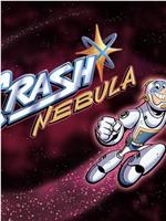 Crash Nebula在线观看和下载