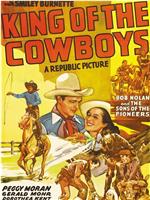 King of the Cowboys在线观看和下载