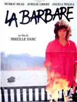 La Barbare在线观看和下载