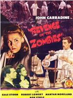 Revenge of the Zombies在线观看和下载