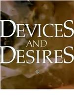 Devices and Desires在线观看和下载