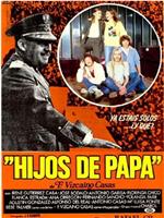 Hijos de papá在线观看和下载