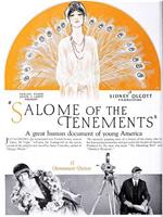 Salome of the Tenements在线观看和下载