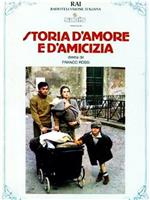 Storia d'amore e d'amicizia在线观看和下载