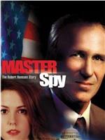 Master Spy: The Robert Hanssen Story在线观看和下载