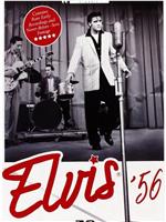 Elvis '56在线观看和下载