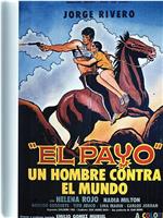 El payo - un hombre contra el mundo!在线观看和下载