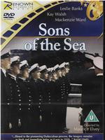 Sons of the Sea在线观看和下载