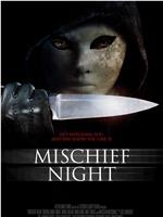 Mischief Night在线观看和下载