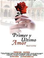 Primer y último amor在线观看和下载