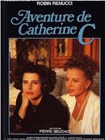 Aventure de Catherine C.在线观看和下载