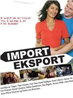 Import-eksport在线观看和下载