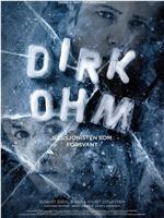 Dirk Ohm - Illusjonisten som forsvant在线观看和下载