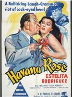 Havana Rose在线观看和下载