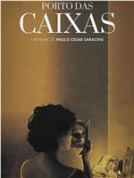 Porto das Caixas在线观看和下载