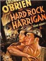 Hard Rock Harrigan在线观看和下载