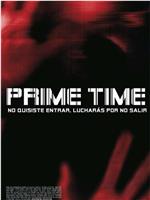 Prime Time在线观看和下载