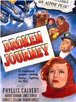 Broken Journey在线观看和下载