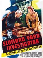 Scotland Yard Investigator在线观看和下载