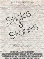 Sticks and Stones在线观看和下载