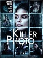 Killer Photo在线观看和下载