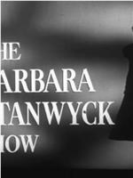 The Barbara Stanwyck Show:House in Order在线观看和下载