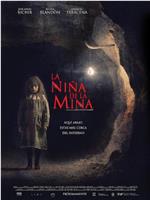 La Niña de la Mina在线观看和下载