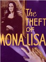 The Theft of the Mona Lisa在线观看和下载