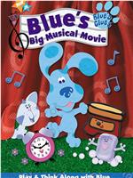 Blue's Big Musical Movie在线观看和下载