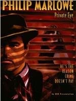 Philip Marlowe, Private Eye Season 2在线观看和下载