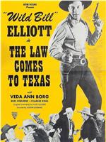 The Law Comes to Texas在线观看和下载