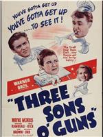 Three Sons o' Guns在线观看和下载