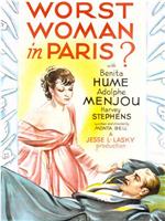 The Worst Woman in Paris?在线观看和下载