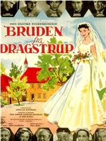 Bruden fra Dragstrup在线观看和下载