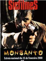 Monsanto在线观看和下载