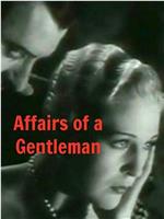 Affairs of a Gentleman在线观看和下载