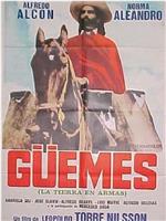 Güemes - la tierra en armas在线观看和下载