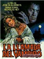 La llamada del vampiro在线观看和下载