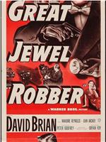 The Great Jewel Robber在线观看和下载