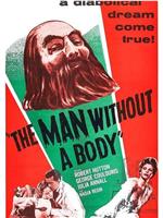 The Man Without a Body在线观看和下载