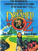 The Dreamer of Oz在线观看和下载