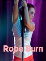 Rope Burn在线观看和下载