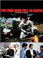 The Man Who Fell to Earth在线观看和下载