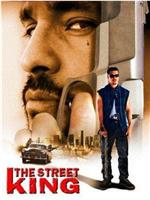 The Street King在线观看和下载