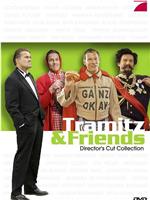 Tramitz & Friends在线观看和下载