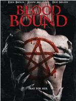 Blood Bound在线观看和下载