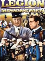 The Legion of Missing Men在线观看和下载