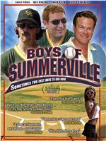 Boys of Summerville在线观看和下载