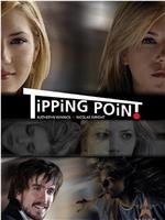 Tipping Point在线观看和下载