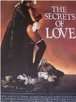 The Secrets of Love: Three Rakish Tales在线观看和下载